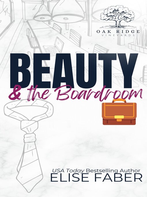 Title details for Beauty & the Boardroom by Elise Faber - Available